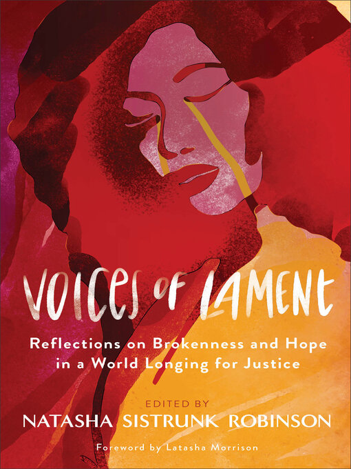 Title details for Voices of Lament by Natasha Sistrunk Robinson - Available
